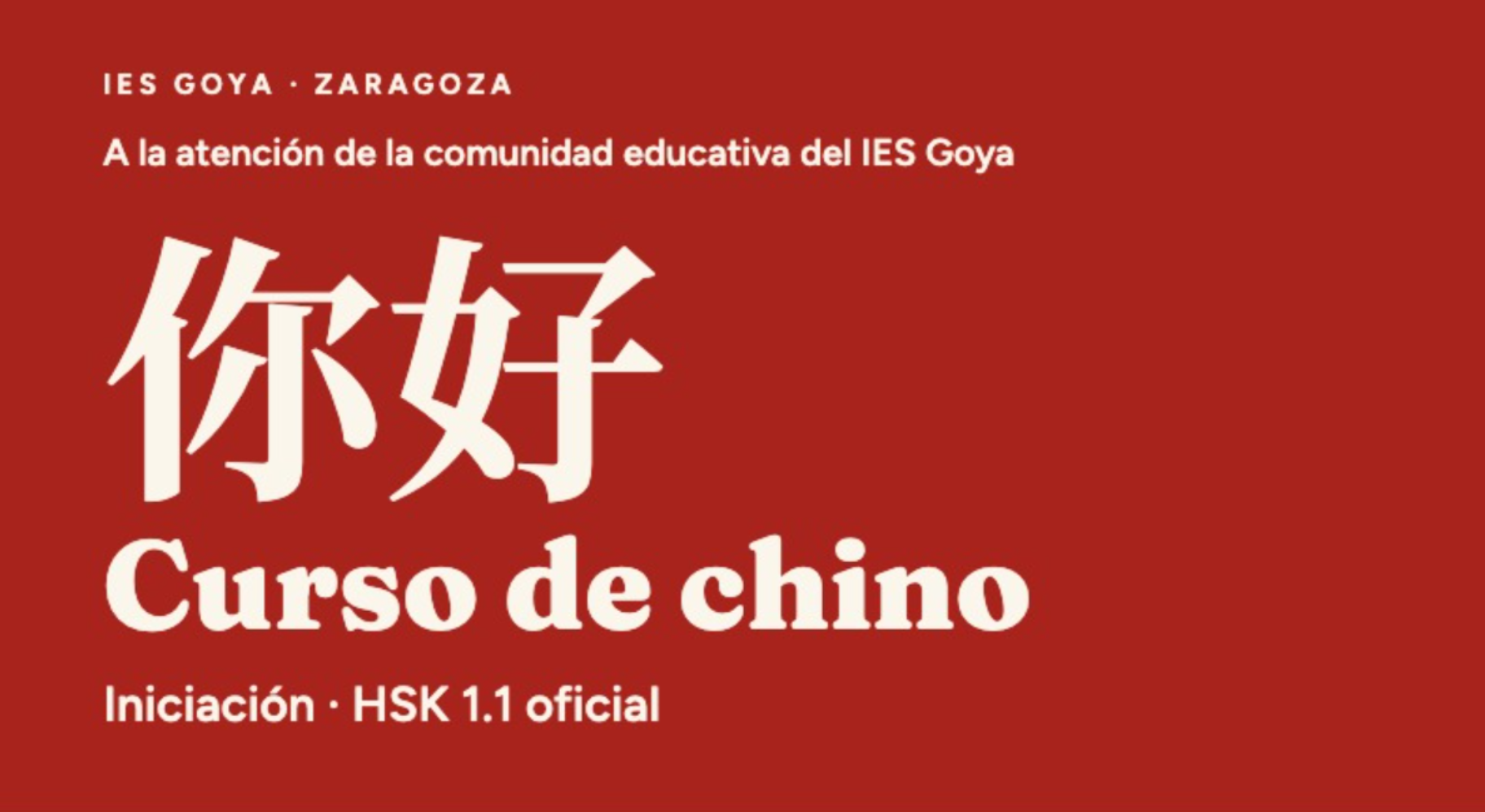 ¡Llega el chino al IES Goya! 你好